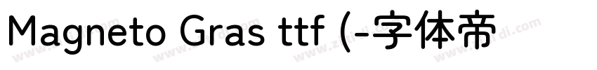 Magneto Gras ttf (字体转换